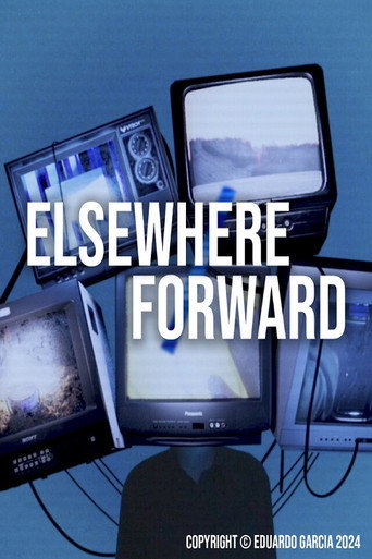 Movie poster for Elsewhere/Forward