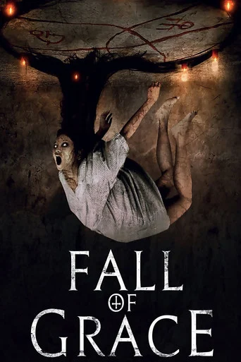 Movie poster for Fall of Grace (2017)