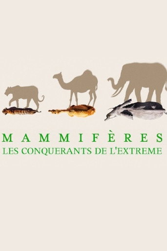 Mammifères, les conquérants de l'extrême poster