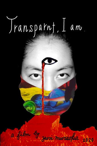 Movie poster for Transparent, I am. (2021)