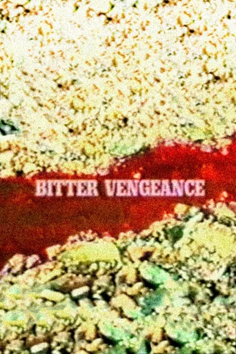 Movie poster for Bitter Vengeance (1994)