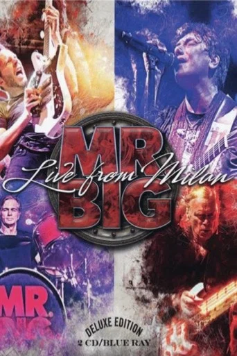 Movie poster for Mr. Big - Live from Milan (2018)