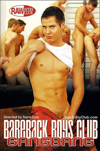 Movie poster for Bareback Boys Club Gangbang (2009)