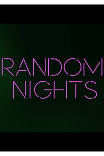 Movie poster for Random Nights (2015)