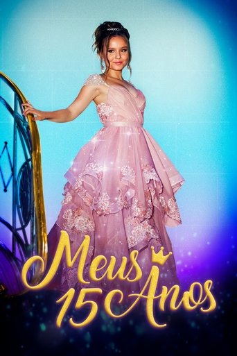 Meus 15 Anos: Filme poster