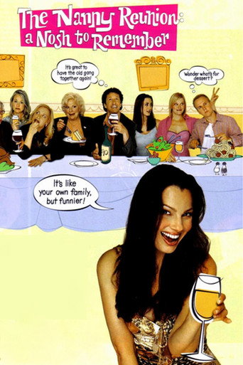 Movie poster for The Nanny Reunion: A Nosh to Remember (2004)