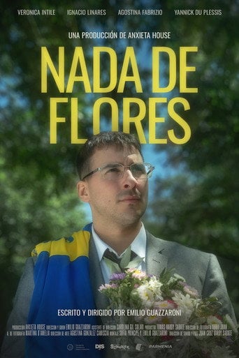 Movie poster for Nada de Flores (2025)