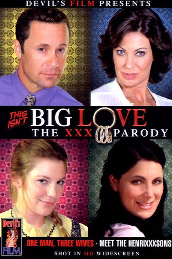 Movie poster for This Isn't Big Love: The XXX Parody (2009)