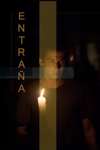 Movie poster for Entraña (2017)