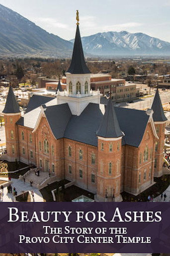 Movie poster for Beauty for Ashes: The Story of the Provo City Center Temple (2016)