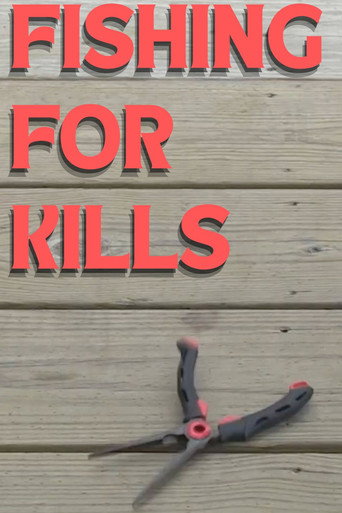 Movie poster for Fishing for Kills (2025)