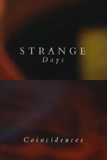 Movie poster for Strange Days: Coincidences (1994)
