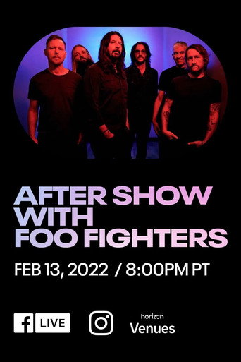 Foo Fighters-Superbowl LVI Aftershow in Virtual Reality poster