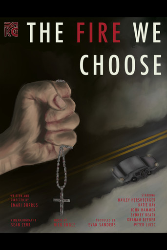 Movie poster for The Fire We Choose (2026)