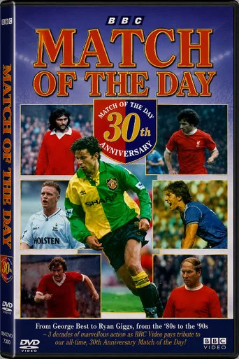 Movie poster for Match of the Day - 30th Anniversary (1994)