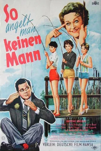 Movie poster for So angelt man keinen Mann (1961)