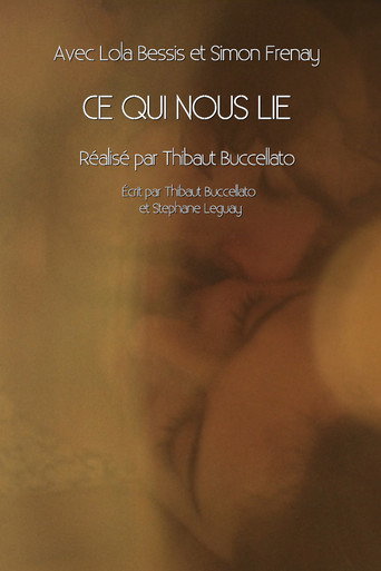 Movie poster for Ce qui nous lie (2016)