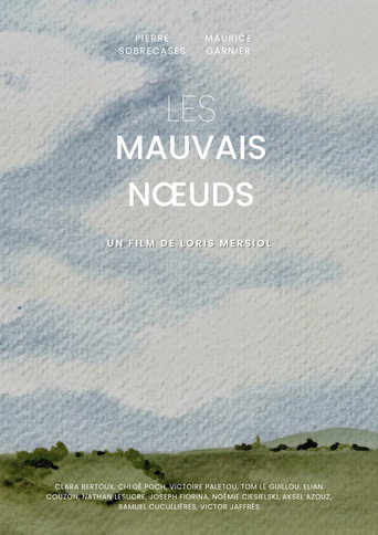 Movie poster for Les Mauvais Nœuds (2025)