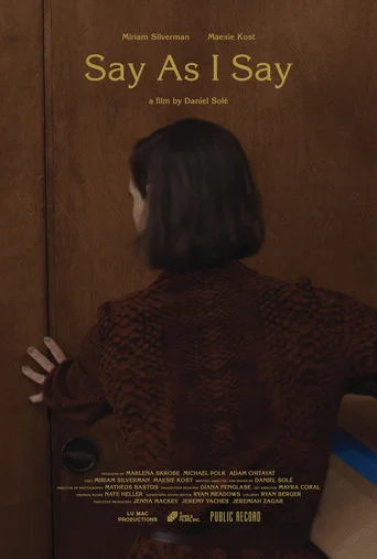 Movie poster for Say as I Say (2025)