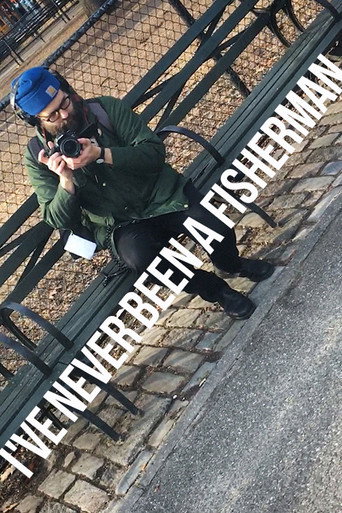 Movie poster for I've never been a Fisherman (2019)