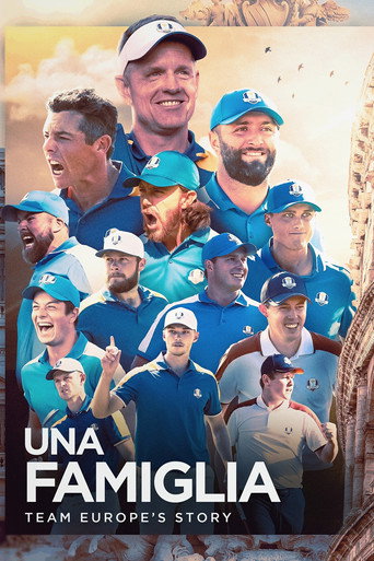 Movie poster for Una Famiglia | Team Europe's Story (2024)