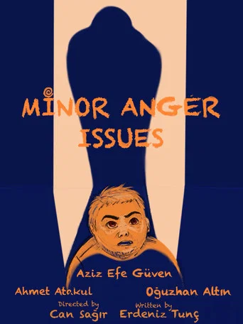 Movie poster for Minor Anger Issues (2025)