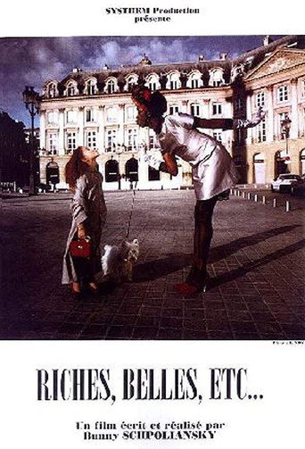 Movie poster for Riches, belles, etc. (1998)