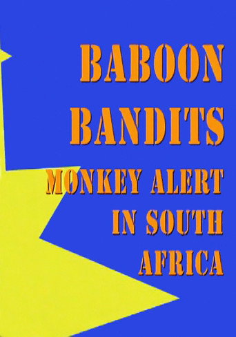 Movie poster for Baboon Bandits: Monkey Alert in South Africa (2011)
