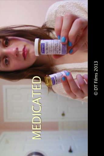 Movie poster for Medicated (2013)