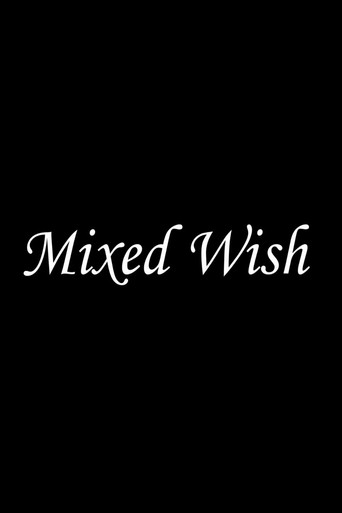 Movie poster for Mixed Wish (2024)