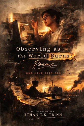 Movie poster for Observing as the World Burns (2026)