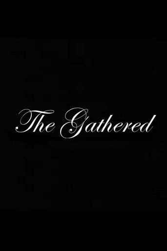 The Gathered poster