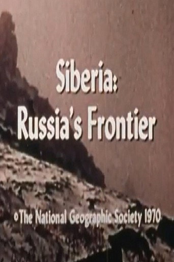 Movie poster for Siberia: Russia's Frontier (1970)