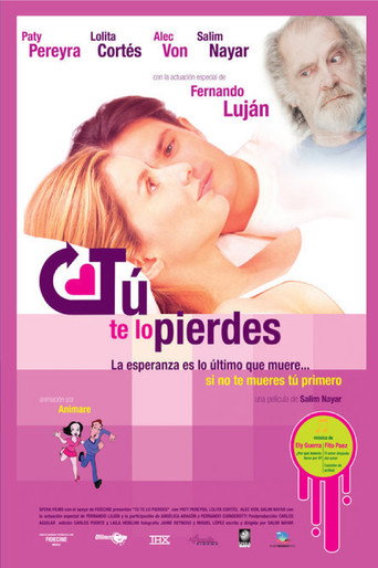Tú te lo pierdes poster