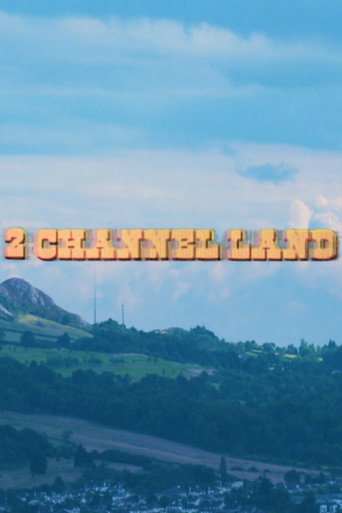 Movie poster for 2 Channel Land (2022)