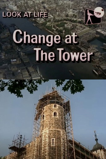 Movie poster for Look at Life: Change at the Tower (1967)