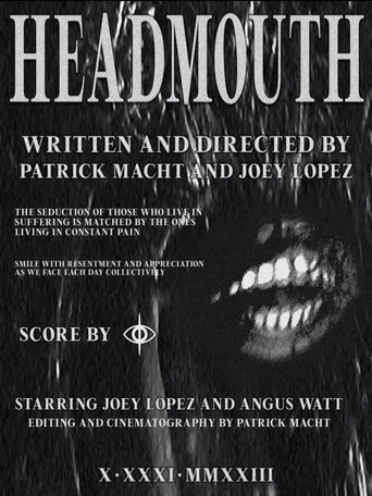 Movie poster for HEADMOUTH
