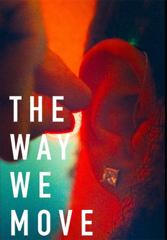 Movie poster for The Way We Move (2026)