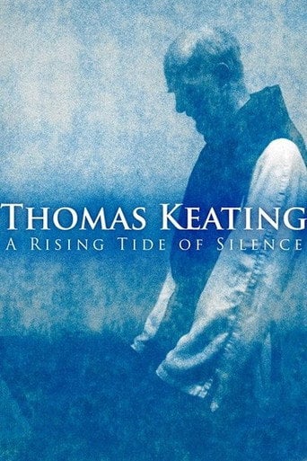 Movie poster for Thomas Keating: A Rising Tide of Silence (2014)