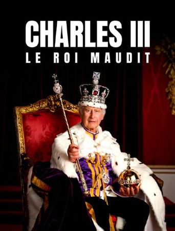Movie poster for Charles III le roi maudit (2024)
