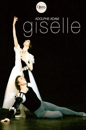 Movie poster for Adolphe Adam: Giselle ou les Wilis (2007)