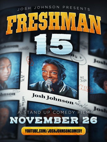 Movie poster for Freshman Fifteen: A Stand Up Comedy Film (2024)