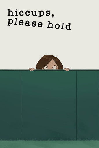 Hiccups, Please Hold poster