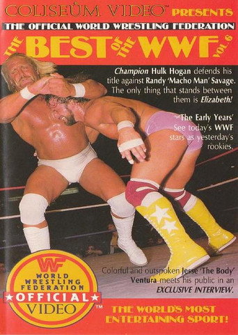 Movie poster for The Best of the WWF: volume 6 (1986)