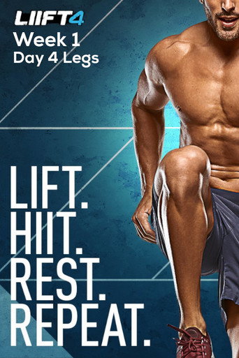 Movie poster for LIIFT4 Week 1 Day 4  Legs (2019)