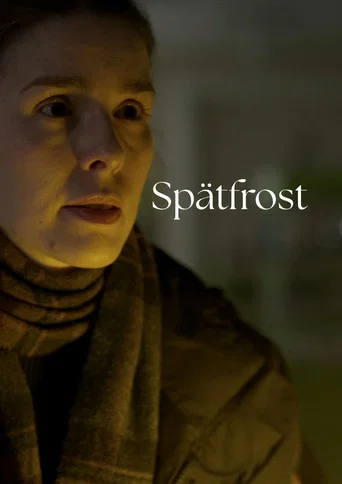Movie poster for Spätfrost (2025)