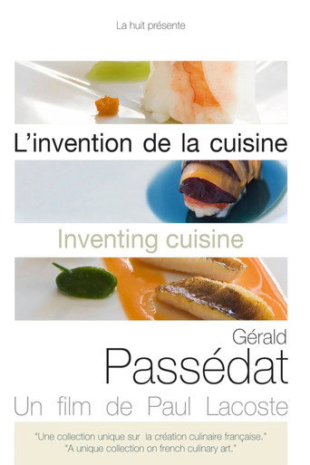Movie poster for L'Invention de la cuisine : Gérald Passédat (2008)