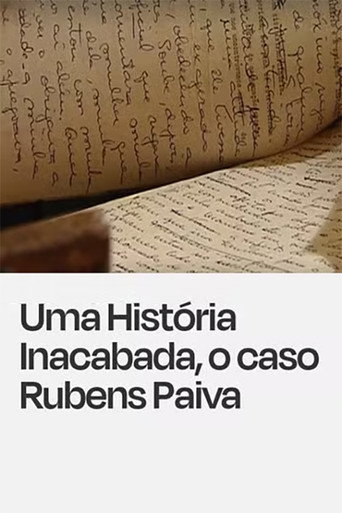 Movie poster for Uma História Inacabada, o Caso Rubens Paiva (2012)