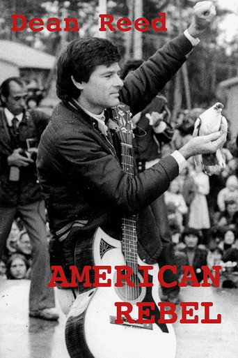 American Rebel: The Dean Reed Story poster