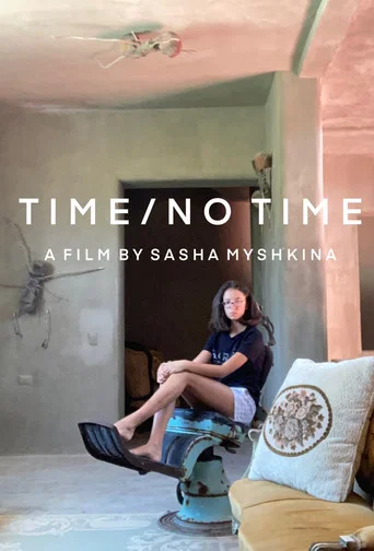 Movie poster for Time/No Time (2021)